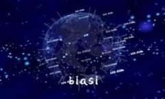biasi