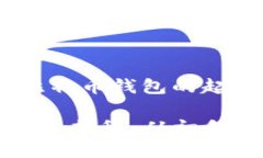 贵金属投资:比特币钱包的起源与发展比特币钱包